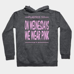 Pink Wednesdays Hoodie